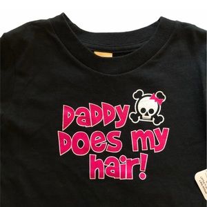 NWT Daddy Does My Hair T Shirt Sz 3T